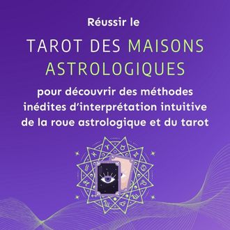 Vignette ATE TMAstro tarot-des-maisons-astrologique